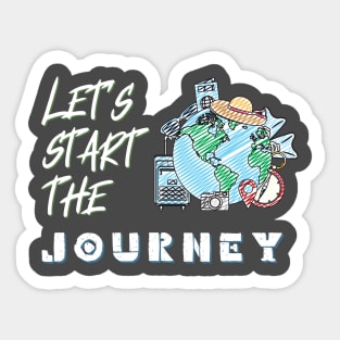 Let's Start The Journey Sticker